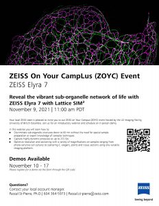 Reveal the vibrant sub-organelle network of life with ZEISS Elyra 7 with Lattice SIM (Webinar Nov 9, Demo Nov 10-17)